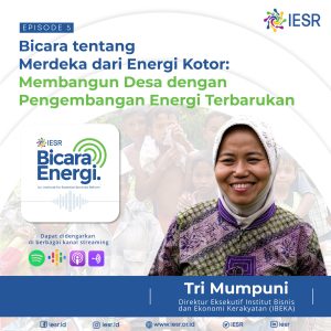 Bicara Indonesia Merdeka dari Energi Kotor bersama Tri Mumpuni | Peraih penghargaan Ashden Award 2012