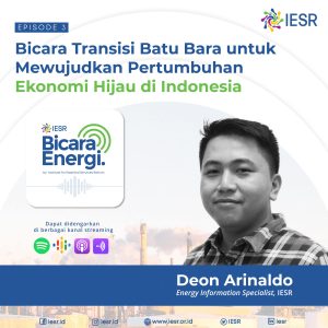 Bicara Transisi Batu bara di Indonesia Menuju Ekonomi Hijau bersama Deon Arinaldo