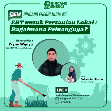 BEM #5 | EBT Untuk Pertanian Lokal: Bagaimana Peluangnya?