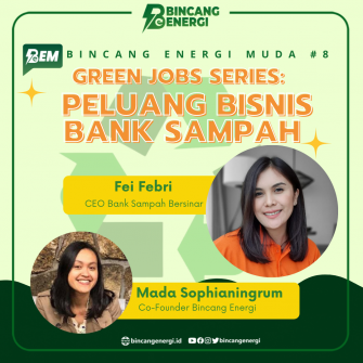 BEM #8 | Green Jobs Series: Peluang Bisnis Bank Sampah