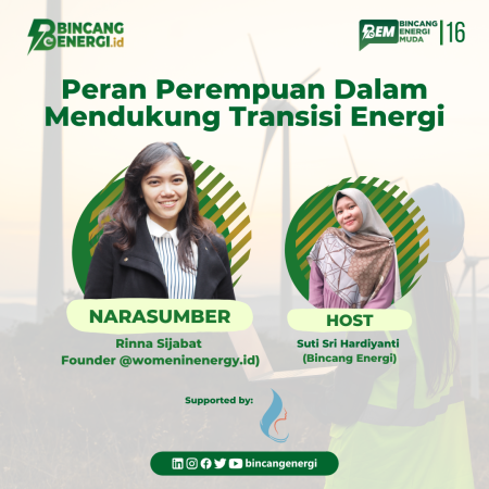BEM #16 | Peran Perempuan Dalam Mendukung Transisi Energi