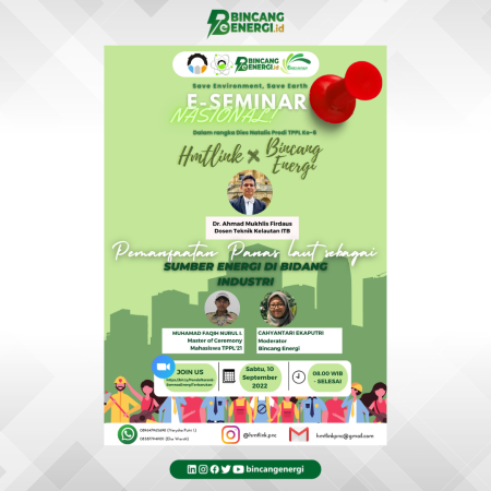 E-Seminar Nasional: Pemanfaatan Panas Laut Sebagai Sumber Energi di Bidang Industri