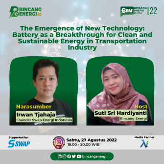BEM #22 | The Emergence of New Technology Battery as a Breakthrough for Clean and Sustainable Energy in Transportation Industry