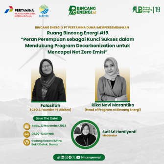 RuBEn #19 | Peran Perempuan sebagai Kunci Sukses dalam Mendukung Program Decarbonization untuk Mencapai Net Zero Emisi