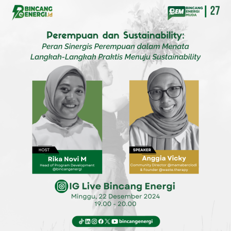 BEM #27 | Perempuan dan Sustainability: Peran Sinergis Perempuan dalam Menata Langkah-Langkah Praktis Menuju Sustainability