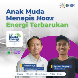 Anak Muda Menepis Hoax Energi Terbarukan