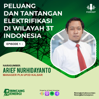 Peluang dan Tantangan Elektrifikasi di Wilayah 3T Indonesia